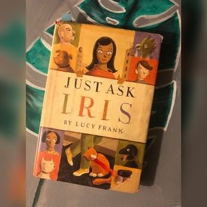 Book: “Just Ask Iris”